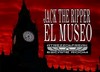 Jack The Ripper. El Museo