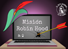 Misión Robin Hood [Online]