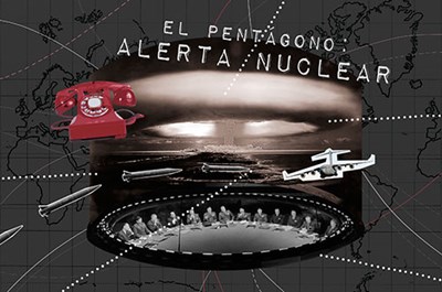 El Pentágono: Alerta Nuclear