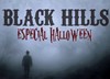 Black Hills [Especial Halloween]