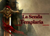 La Senda Templaria