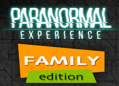 Paranormal Experience Family Edition