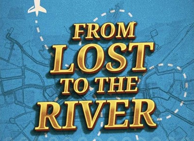 Form Lost to the River