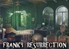 Franky Resurrection