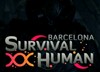 Survival Human: BARCELONA