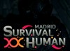 Survival Human: MADRID