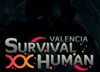 Survival Human: VALENCIA